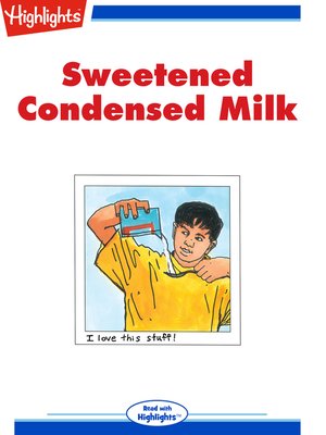 cover image of Sweetened Condensed Milk